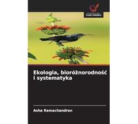 Ekologia, bioróżnorodność i systematyka
