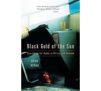 Ekow Eshun Black Gold of the Sun (Tascabile)