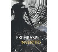 Ekphrasis: Inverted