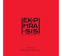Ekphrasis: Poetry Responding to Art