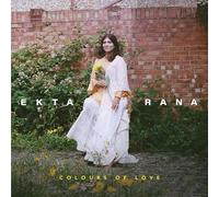 Ekta Rana - Colours Of Love