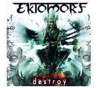 Ektomorf - Destroy