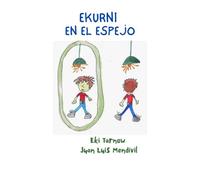Ekurni en el espejo