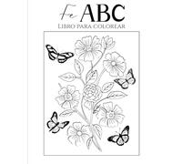 El ABC De La Fe: Versículos Bíblicos Para Colorear