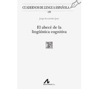 El abecé de la lingüística cognitiva: 139