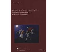 El Abencerraje y la hermosa Xarifa. Polimorfismo letterario e dinamiche testuali