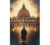 EL ABISMO DEL CIELO