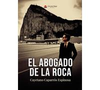 EL ABOGADO DE LA ROCA