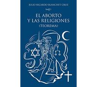 El aborto y las religiones (teorema)