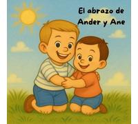 El abrazo de Ander y Ane