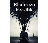 El abrazo invisible