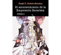 El acontecimiento de la Emperatriz Escarlata
