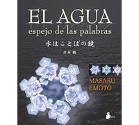 El agua / Water: Espejo De Las Palabras / the Mirror of Words
