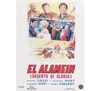El Alamein - Deserto di gloria