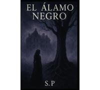 El Álamo negro