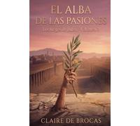 El alba de las pasiones