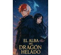 El Alba del Dragón Helado