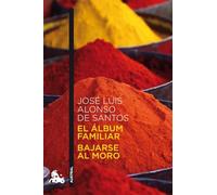 El álbum familiar ; Bajarse al moro: 4