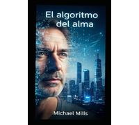 El Algoritmo del Alma