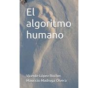 El algoritmo humano