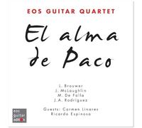 José Antonio Rodriguez Eos Guitar Quartet – El Alma De Paco – CD – Edel