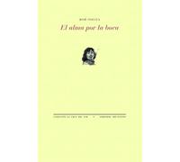 El alma por la boca