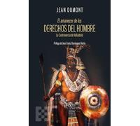 El amanecer de los derechos del hombre: La Controversia de Valladolid: 122