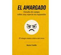 El amargado: Estudio de campo sobre una especie en expansión