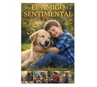 EL AMIGO SENTIMENTAL CANINO