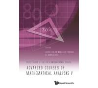El Amin Kaidi Advanced Courses Of Mathematical Analysis V - P (Copertina rigida)