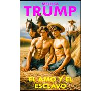 El Amo y el Esclavo: Romance Historico
