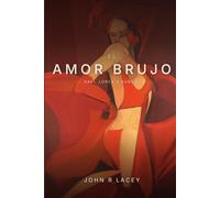 El AMOR Brujo: Dali, Lorca & Buñuel