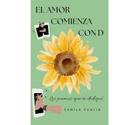 EL AMOR COMIENZA CON D