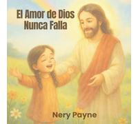 El Amor de Dios Nunca Falla
