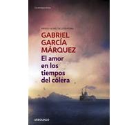 el amor en los tiempos del colera - Garcia Marquez Gabriel