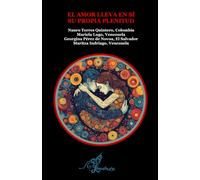 EL AMOR LLEVA EN SÍ SU PROPIA PLENITUD: VERSIÓN A COLOR