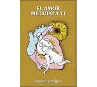 EL AMOR ME SUPO A TI