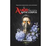 El amor necesita anticuerpos