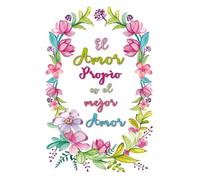 El Amor Propio es el Mejor Amor