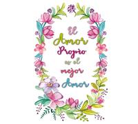 El Amor Propio es el Mejor Amor
