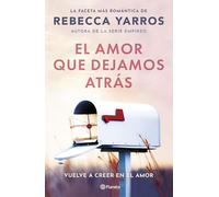 El amor que dejamos atrás