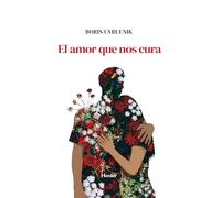 El amor que nos cura