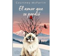 El amor que se perdió: Los Entrañables Misterios del Gato Razzy