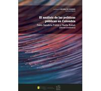 El análisis de las políticas públicas en Colombia