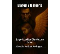 El angel y la muerte: 4