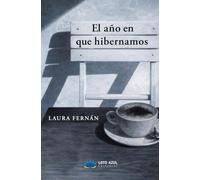 El año en que hibernamos