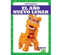 El Año Nuevo Lunar / Lunar New Year