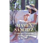 El año que Margarita se fue a París