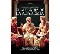 El aprendiz de la Academia. El aprendiz del Liceo