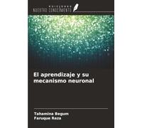 El aprendizaje y su mecanismo neuronal